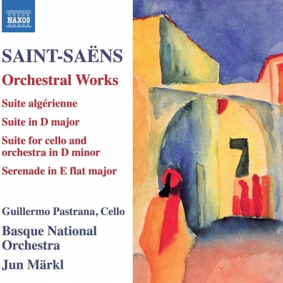 Camille Saint-Saens (Камиль Сен-Санс): Orchestral Works: Suite Algerienne, Op. 60, Suite, Op. 49, Suite For Cello And Orchestra, Op.16Bis, Serenade, Op.15