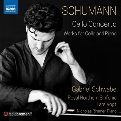Robert Schumann: Cello Concerto, Stucke Im Volkston, Fantasiestucke, Adagio And Allegro, Romanzen Op. 94
