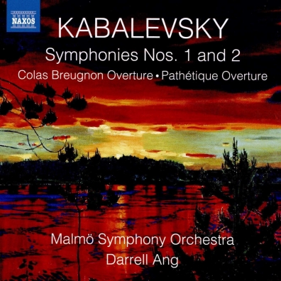 Dmitry Kabalevsky: Colas Breugnon Overture, Symphonies Nos. 1 And 2, Pathetique Overture