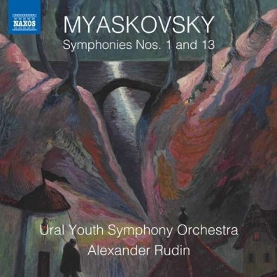 Nikolai Myaskovsky: Symphonies Nos. 1 And 13