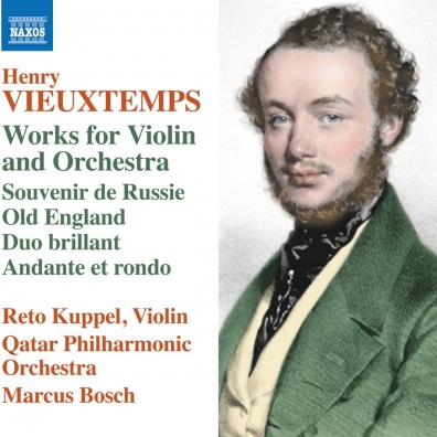 Henry Vieuxtemps: Fantaisie ‘Souvenir De Russie’, Op. 21, Old England, Op. 42, Duo Brillant, Op. 39, Variatons On A Theme From Beliini'S Il Pirata, Op. 6 'Air Varie', Op. 6, Andante Et Rondo, Op. 29, Hommage A Paganini, Op. 9