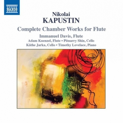 Nikolai Kapustin: Flute Sonata, Op. 125, Divertissement, Op. 91, A Little Duo, Op. 156, Trio, Op. 86