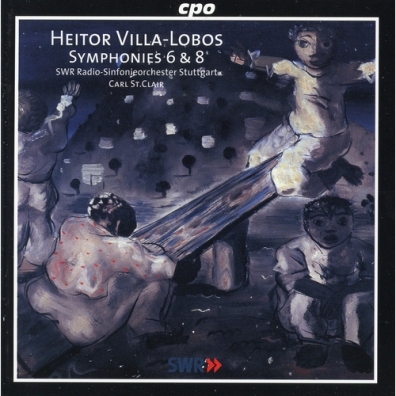 H. Villa-Lobos (Эйтор Вилла-Лобос): Symphonies 6 & 8