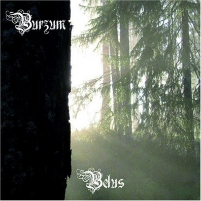 Belus Burzum: Belus