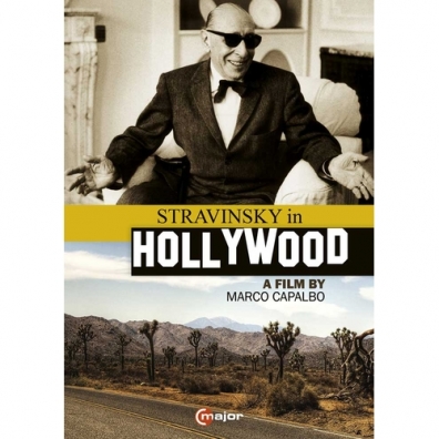 Robert Craft: Stravinsky In Hollywood