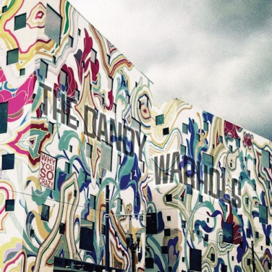 Why You So Crazy The Dandy Warhols (Зе Данди Ворхолс): Why You So Crazy