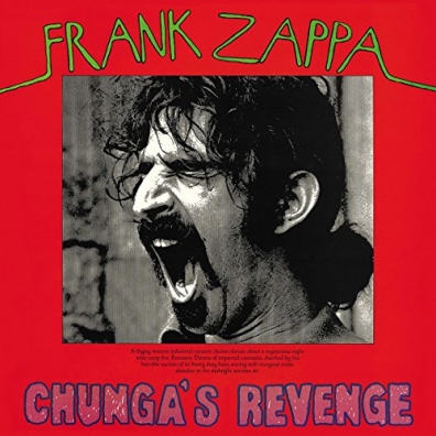 Zappa Frank (Фрэнк Заппа): Chunga's Revenge