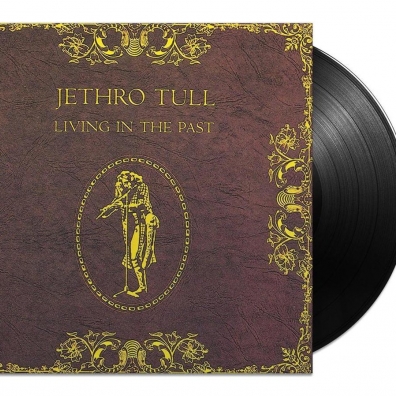 Jethro Tull (Джетро Талл): Living In The Past