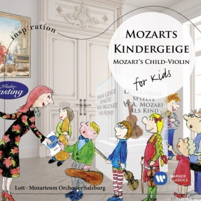 Marie-Elisabeth Lott (Мариа Элизабет Лотте): Mozart’S Violin For Kids