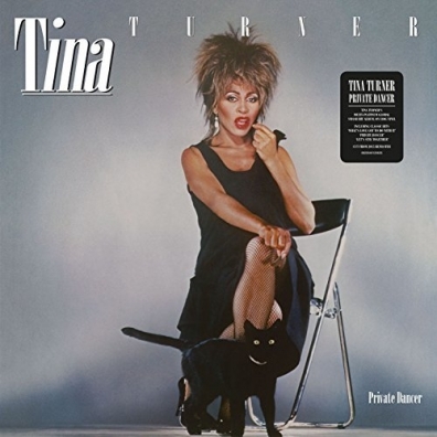 Tina Turner (Тина Тёрнер): Private Dancer (30Th Anniversary)