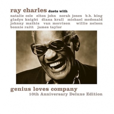 Ray Charles (Рэй Чарльз): Genius Loves Company (10Th Anniversary)