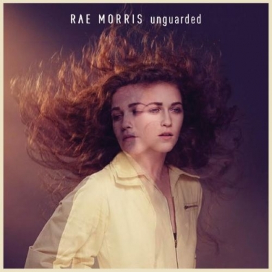 Unguarded Rae Morris (Рэй Моррис): Unguarded