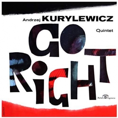 Andrzej Kurylewicz (Анджей Курылевич): Go Right