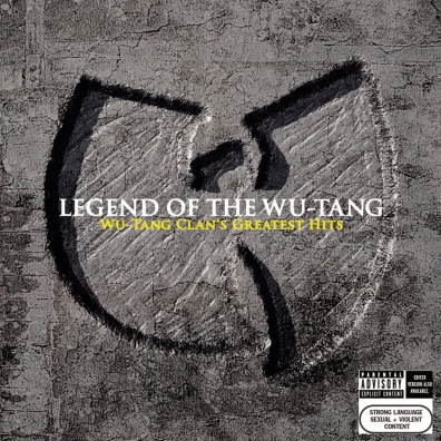 Wu-Tang Clan (Ву Танг Клан): Legend Of The Wu-Tang: Wu-Tang Clan's Greatest Hits