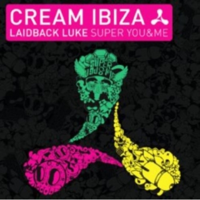 Cream Ibiza Laidback Luke