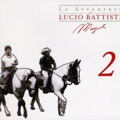 Lucio Battisti (Лучио Баттисти): Le Avventure Di Lucio Battisti E Mogol 2