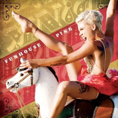 Funhouse P!nk (Pink): Funhouse