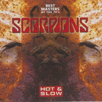 Scorpions (Скорпионс): Hot & Slow - Best Masters Of The 70's