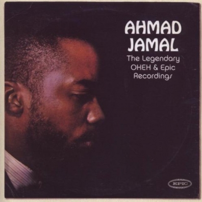 Ahmad Jamal (Ахмад Джамал): The Legendary Okeh & Epic Sessions