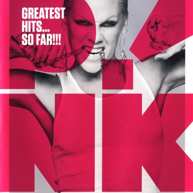Greatest Hits...So Far!!! P!nk (Pink): Greatest Hits...So Far!!!