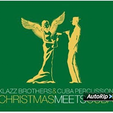 Klazz Brothers (Клазз Бротерз): Christmas Meets Cuba 1