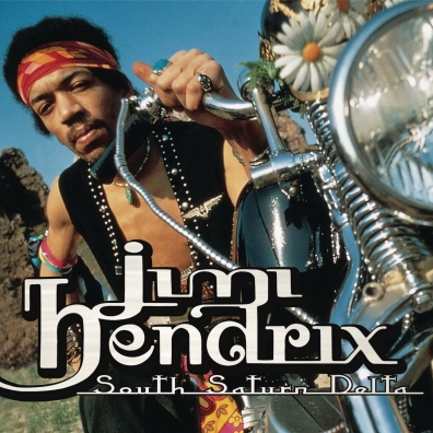 Jimi Hendrix (Джими Хендрикс): South Saturn Delta