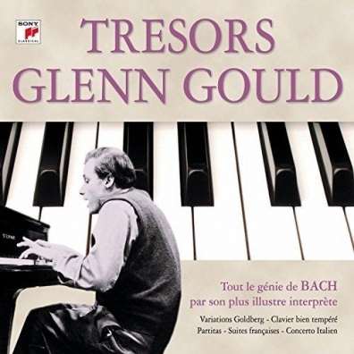 Glenn Gould (Гленн Гульд): Tresors De Glenn Gould