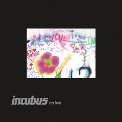 Incubus (Инкобус): Hq Live