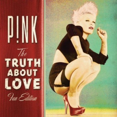 P!nk (Pink): The Truth About Love