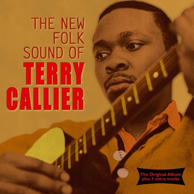 Callier Terry (Терри Калье): The New Folk Sound Of Terry Callier
