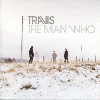 The Man Who Travis (Травис): The Man Who