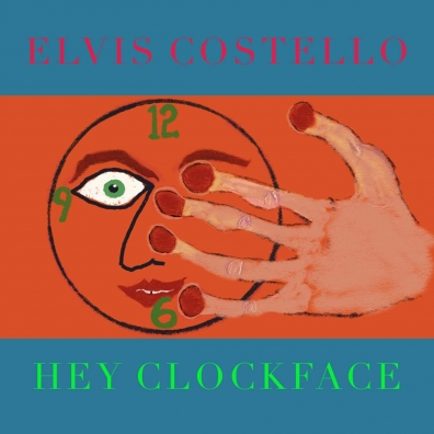 Elvis Costello (Элвис Костелло): Hey Clockface