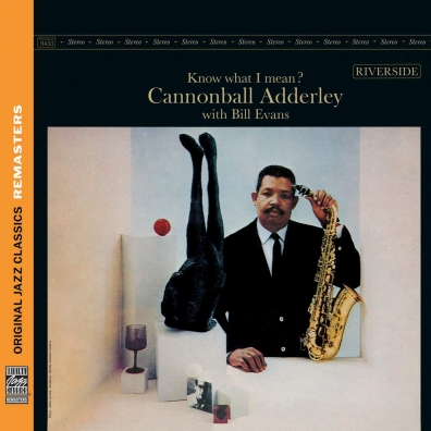 Cannonball Adderley (Кэннонболл Эддерли): Know What I Mean?