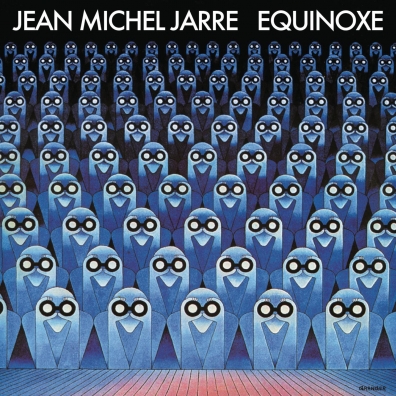 Jean-Michel Jarre (Жан-Мишель Жарр): Equinoxe