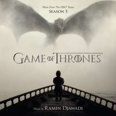Ramin Djawadi (Рамин Джавади): Game Of Thrones: Season 5