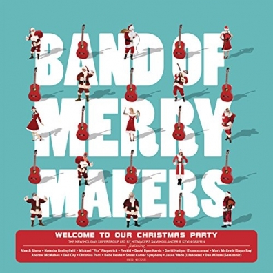 Band Of Merrymakers (Бенд офф мерримейкерс): Welcome to Our Christmas Party