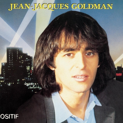 Jean-Jacques Goldman: Positif