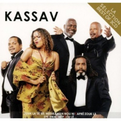 Kassav (Кассав): La Selection - Best Of