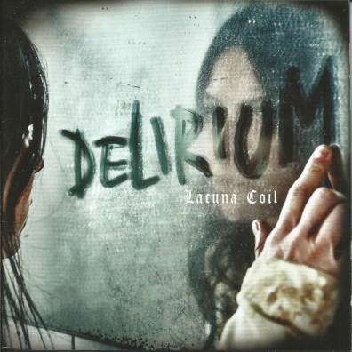 Lacuna Coil (Лакуна Коил): Delirium