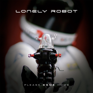 Lonely Robot (Джон Митчелл): Please Come Home