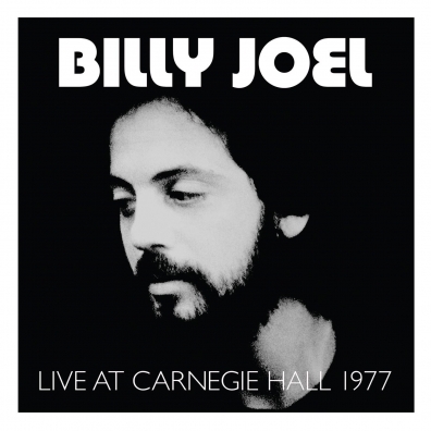 Live At Carnegie Hall 1977 (RSD2019) Billy Joel (Билли Джоэл): Live At Carnegie Hall 1977 (RSD2019)