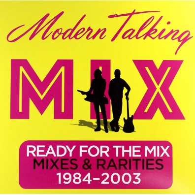 Modern Talking (Модерн Токинг): Ready For The Mix 