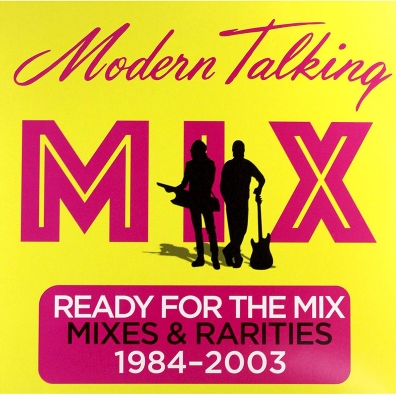 Modern Talking (Модерн Токинг): Ready For The Mix