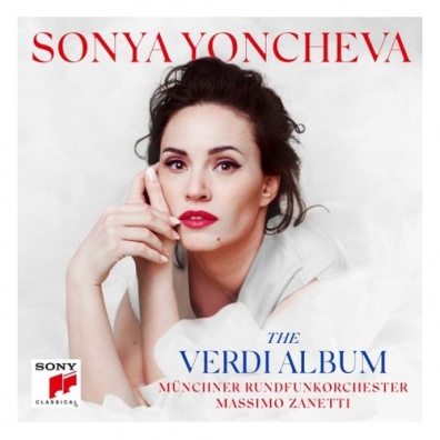 Sonya Yoncheva (Соня Йончева): The Verdi Album