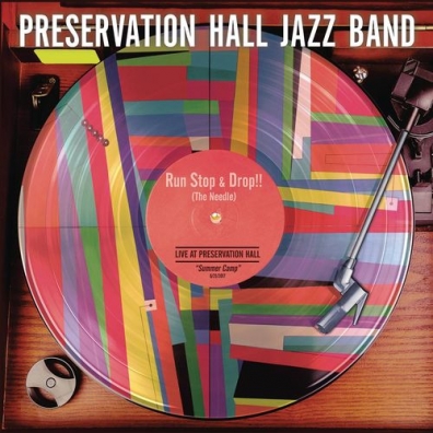 Preservation Hall Jazz Band: Run, Stop & Drop!! (The Needle)