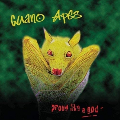 Guano Apes (Гуано Эйпс): Proud Like A God