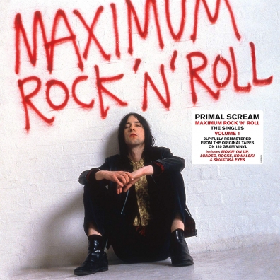 Primal Scream (Примал Скрим): Maximum Rock 'N' Roll: The Singles Vol. 1