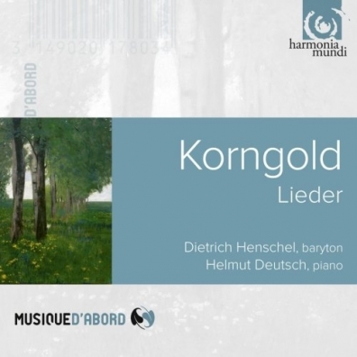 Dietrich Henschel (Дитрих Хеншель): Korngold Erich: Lieder/Dietrich Henschel; Helmut Deutsch