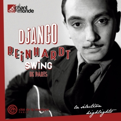 Django Reinhardt (Джанго Рейнхардт): Swing De Paris