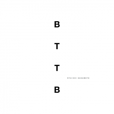Bttb (Back To The Basics) Ryuichi Sakamoto (Рюити Сакамото): Bttb (Back To The Basics)